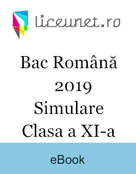 Simulare Clasa A Xi A Bac Romană 2019 Uman