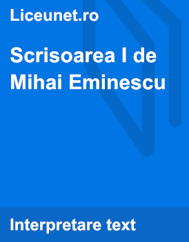 Scrisoarea I De Mihai Eminescu Liceunet Ro