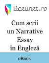 Cum scrii un Narrative Essay în limba Engleză Cum scrii un Narrative Essay în limba Engleză