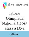 Istorie Olimpiada Națională 2015, clasa a IX-a Istorie Olimpiada Națională 2015, clasa a IX-a