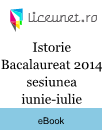 Istorie Bacalaureat 2014 sesiunea iunie-iulie Istorie Bacalaureat 2014 sesiunea iunie-iulie