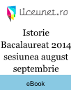 Istorie Bacalaureat 2014 sesiunea august-septembrie Istorie Bacalaureat 2014 sesiunea august-septembrie