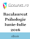 Subiectul II | Bacalaureat Psihologie 2016 | Sesiunea iunie-iulie Subiectul II | Bacalaureat Psihologie 2016 | Sesiunea iunie-iulie