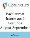 Bacalaureat Istorie 2016 | Sesiunea August-Septembrie Bacalaureat Istorie 2016 | Sesiunea August-Septembrie