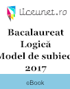 Bacalaureat Logică 2017 | Model de subiect Bacalaureat Logică 2017 | Model de subiect